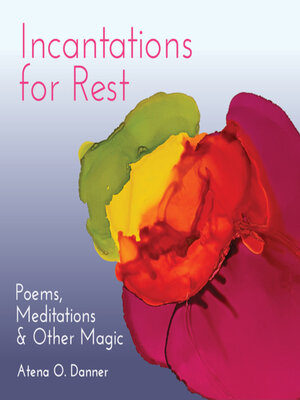 cover image of Incantations For Rest